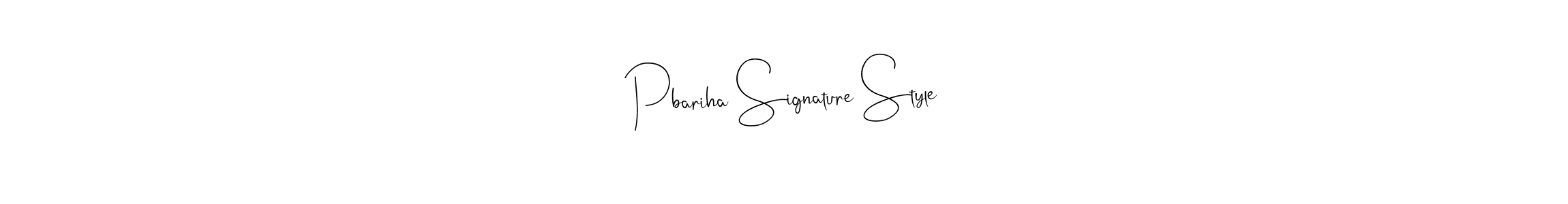 Design your own signature with our free online signature maker. With this signature software, you can create a handwritten (Andilay-7BmLP) signature for name Pbariha Signature Style. Pbariha Signature Style signature style 4 images and pictures png