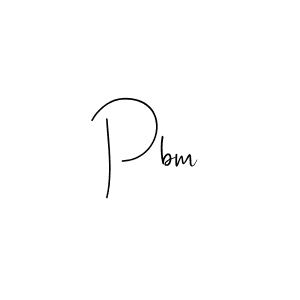 Pbm stylish signature style. Best Handwritten Sign (Andilay-7BmLP) for my name. Handwritten Signature Collection Ideas for my name Pbm. Pbm signature style 4 images and pictures png