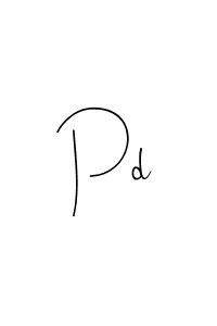 Design your own signature with our free online signature maker. With this signature software, you can create a handwritten (Andilay-7BmLP) signature for name Pd. Pd signature style 4 images and pictures png