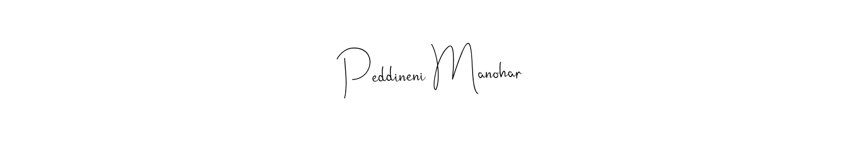 Design your own signature with our free online signature maker. With this signature software, you can create a handwritten (Andilay-7BmLP) signature for name Peddineni Manohar. Peddineni Manohar signature style 4 images and pictures png