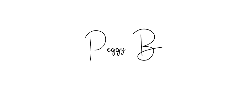 Create a beautiful signature design for name Peggy  B. With this signature (Andilay-7BmLP) fonts, you can make a handwritten signature for free. Peggy  B signature style 4 images and pictures png