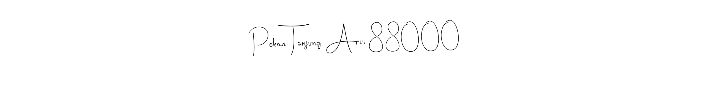 Once you've used our free online signature maker to create your best signature Andilay-7BmLP style, it's time to enjoy all of the benefits that Pekan Tanjung Aru, 88000 name signing documents. Pekan Tanjung Aru, 88000 signature style 4 images and pictures png