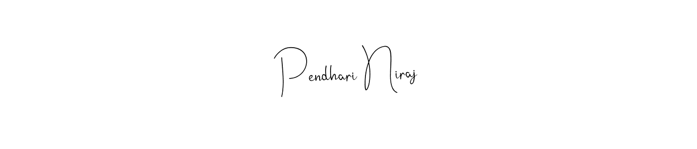 if you are searching for the best signature style for your name Pendhari Niraj. so please give up your signature search. here we have designed multiple signature styles  using Andilay-7BmLP. Pendhari Niraj signature style 4 images and pictures png