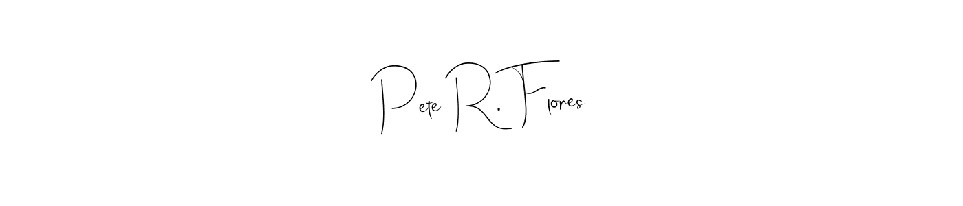 Check out images of Autograph of Pete R. Flores name. Actor Pete R. Flores Signature Style. Andilay-7BmLP is a professional sign style online. Pete R. Flores signature style 4 images and pictures png