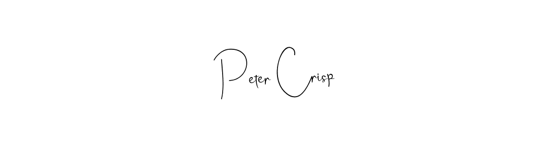 You should practise on your own different ways (Andilay-7BmLP) to write your name (Peter Crisp) in signature. don't let someone else do it for you. Peter Crisp signature style 4 images and pictures png
