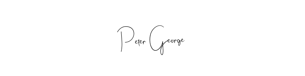 Also we have Peter George name is the best signature style. Create professional handwritten signature collection using Andilay-7BmLP autograph style. Peter George signature style 4 images and pictures png