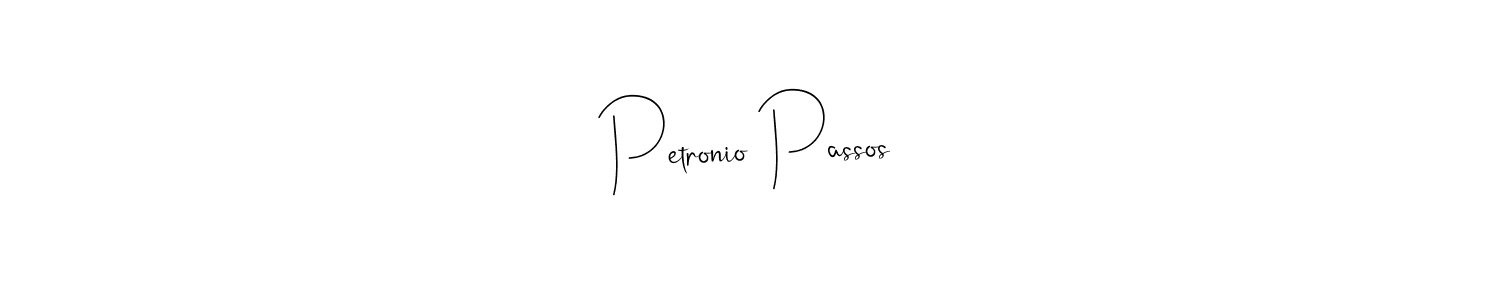 How to make Petronio Passos name signature. Use Andilay-7BmLP style for creating short signs online. This is the latest handwritten sign. Petronio Passos signature style 4 images and pictures png