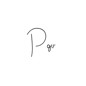 How to make Pgu name signature. Use Andilay-7BmLP style for creating short signs online. This is the latest handwritten sign. Pgu signature style 4 images and pictures png