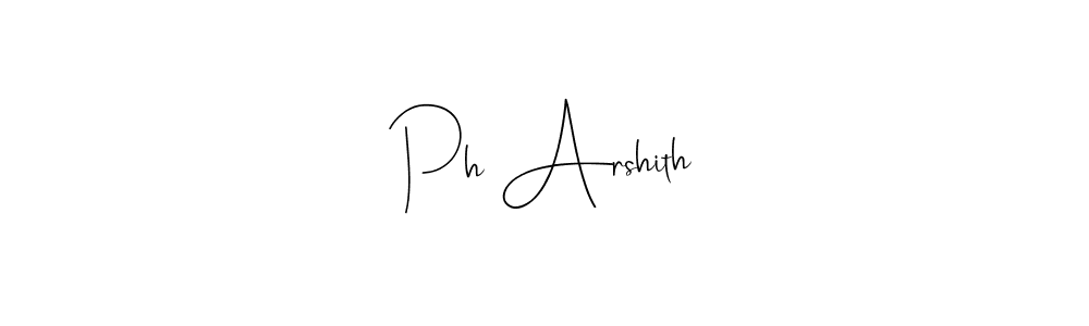 Make a beautiful signature design for name Ph Arshith. Use this online signature maker to create a handwritten signature for free. Ph Arshith signature style 4 images and pictures png