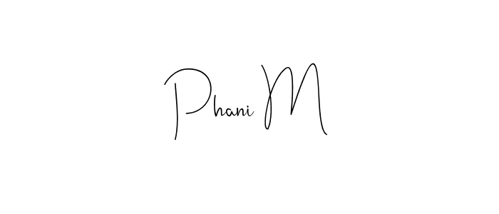 Check out images of Autograph of Phani M name. Actor Phani M Signature Style. Andilay-7BmLP is a professional sign style online. Phani M signature style 4 images and pictures png