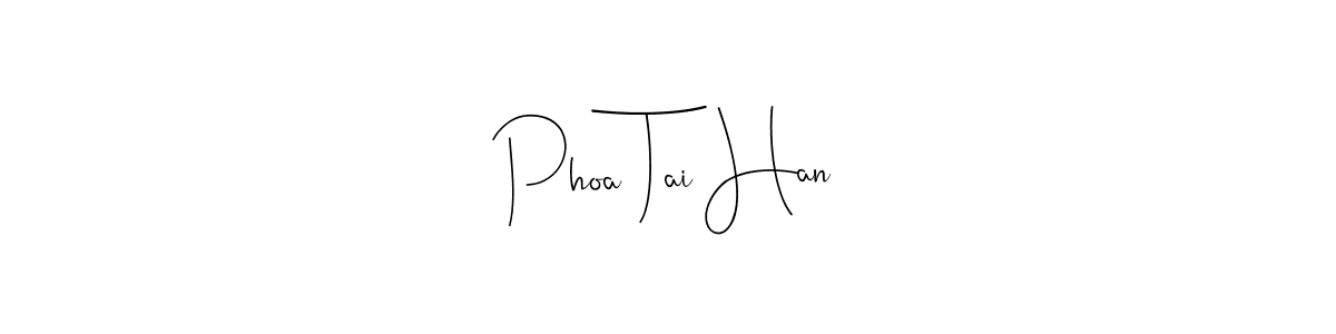 if you are searching for the best signature style for your name Phoa Tai Han. so please give up your signature search. here we have designed multiple signature styles  using Andilay-7BmLP. Phoa Tai Han signature style 4 images and pictures png