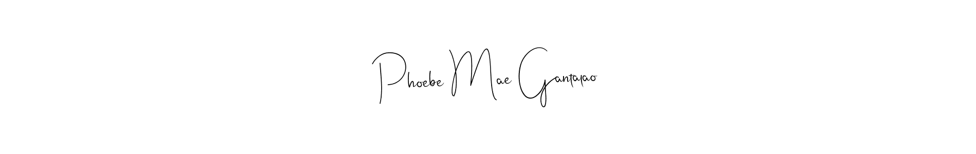 How to make Phoebe Mae Gantalao signature? Andilay-7BmLP is a professional autograph style. Create handwritten signature for Phoebe Mae Gantalao name. Phoebe Mae Gantalao signature style 4 images and pictures png