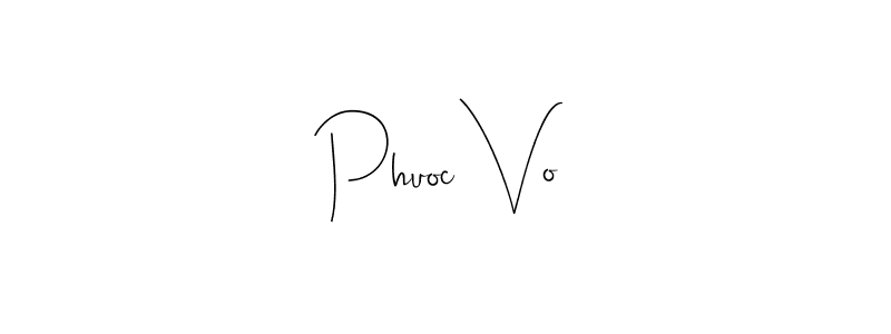 The best way (Andilay-7BmLP) to make a short signature is to pick only two or three words in your name. The name Phuoc Vo include a total of six letters. For converting this name. Phuoc Vo signature style 4 images and pictures png