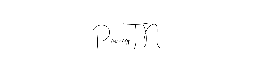 How to Draw Phuong T N signature style? Andilay-7BmLP is a latest design signature styles for name Phuong T N. Phuong T N signature style 4 images and pictures png