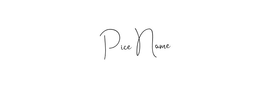 Also we have Pice Name name is the best signature style. Create professional handwritten signature collection using Andilay-7BmLP autograph style. Pice Name signature style 4 images and pictures png