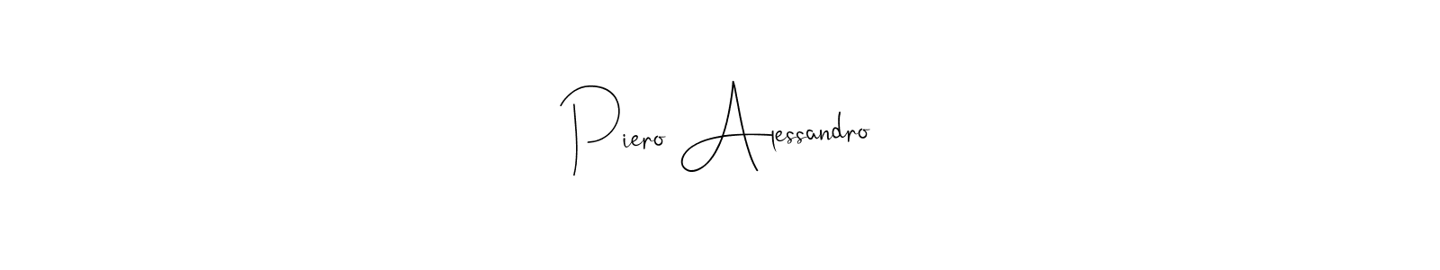 Make a beautiful signature design for name Piero Alessandro. With this signature (Andilay-7BmLP) style, you can create a handwritten signature for free. Piero Alessandro signature style 4 images and pictures png