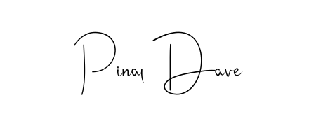 Make a short Pinal Dave signature style. Manage your documents anywhere anytime using Andilay-7BmLP. Create and add eSignatures, submit forms, share and send files easily. Pinal Dave signature style 4 images and pictures png