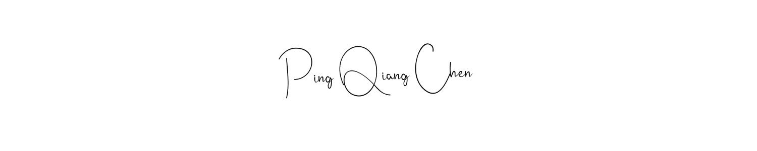 You should practise on your own different ways (Andilay-7BmLP) to write your name (Ping Qiang Chen) in signature. don't let someone else do it for you. Ping Qiang Chen signature style 4 images and pictures png