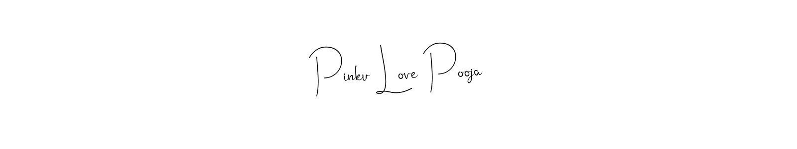Also we have Pinku Love Pooja name is the best signature style. Create professional handwritten signature collection using Andilay-7BmLP autograph style. Pinku Love Pooja signature style 4 images and pictures png