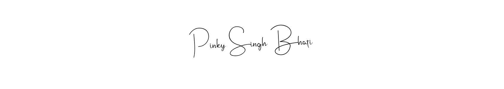 Also You can easily find your signature by using the search form. We will create Pinky Singh Bhati name handwritten signature images for you free of cost using Andilay-7BmLP sign style. Pinky Singh Bhati signature style 4 images and pictures png