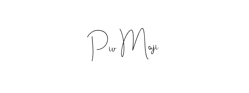 Also we have Piu Maji name is the best signature style. Create professional handwritten signature collection using Andilay-7BmLP autograph style. Piu Maji signature style 4 images and pictures png