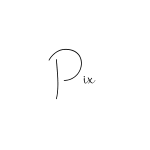 Pix stylish signature style. Best Handwritten Sign (Andilay-7BmLP) for my name. Handwritten Signature Collection Ideas for my name Pix. Pix signature style 4 images and pictures png