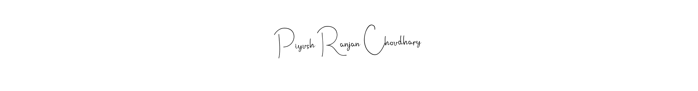 Also You can easily find your signature by using the search form. We will create Piyush Ranjan Choudhary name handwritten signature images for you free of cost using Andilay-7BmLP sign style. Piyush Ranjan Choudhary signature style 4 images and pictures png