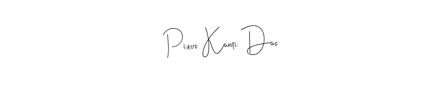 Design your own signature with our free online signature maker. With this signature software, you can create a handwritten (Andilay-7BmLP) signature for name Pizus Kanti Das. Pizus Kanti Das signature style 4 images and pictures png