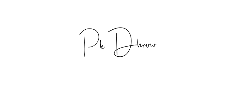 Also You can easily find your signature by using the search form. We will create Pk Dhruw name handwritten signature images for you free of cost using Andilay-7BmLP sign style. Pk Dhruw signature style 4 images and pictures png