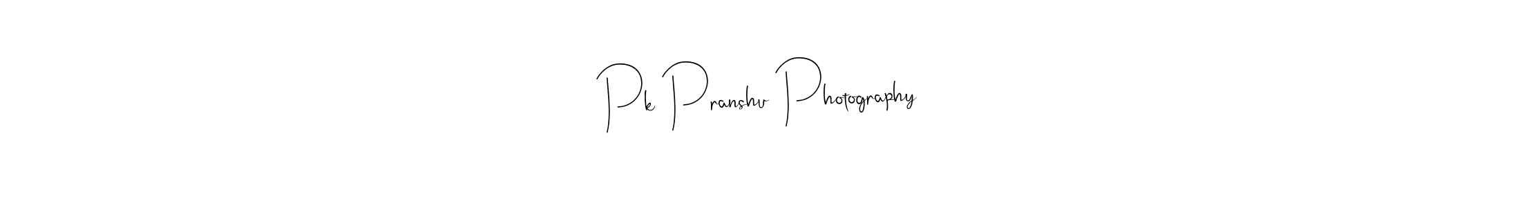 Use a signature maker to create a handwritten signature online. With this signature software, you can design (Andilay-7BmLP) your own signature for name Pk Pranshu Photography. Pk Pranshu Photography signature style 4 images and pictures png