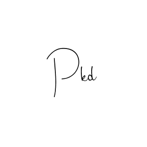 You should practise on your own different ways (Andilay-7BmLP) to write your name (Pkd) in signature. don't let someone else do it for you. Pkd signature style 4 images and pictures png