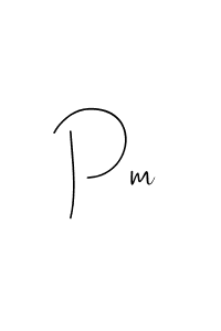 Create a beautiful signature design for name Pm. With this signature (Andilay-7BmLP) fonts, you can make a handwritten signature for free. Pm signature style 4 images and pictures png