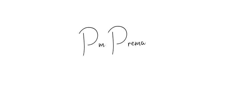Create a beautiful signature design for name Pm Prema. With this signature (Andilay-7BmLP) fonts, you can make a handwritten signature for free. Pm Prema signature style 4 images and pictures png