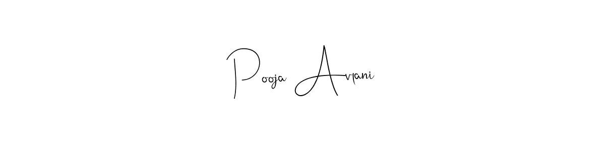 Also we have Pooja Avlani name is the best signature style. Create professional handwritten signature collection using Andilay-7BmLP autograph style. Pooja Avlani signature style 4 images and pictures png