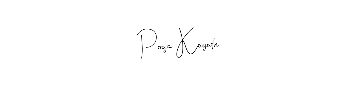 It looks lik you need a new signature style for name Pooja Kayath. Design unique handwritten (Andilay-7BmLP) signature with our free signature maker in just a few clicks. Pooja Kayath signature style 4 images and pictures png