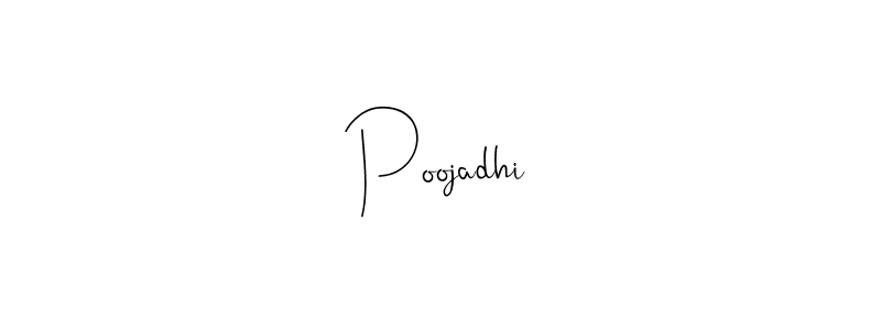Make a beautiful signature design for name Poojadhi. With this signature (Andilay-7BmLP) style, you can create a handwritten signature for free. Poojadhi signature style 4 images and pictures png