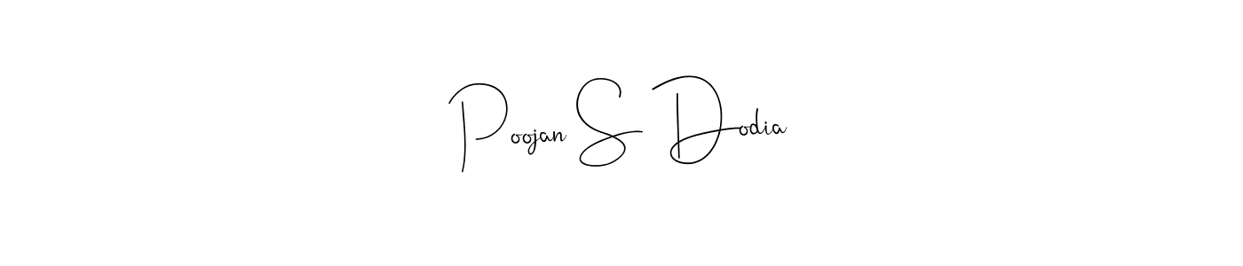 See photos of Poojan S Dodia official signature by Spectra . Check more albums & portfolios. Read reviews & check more about Andilay-7BmLP font. Poojan S Dodia signature style 4 images and pictures png