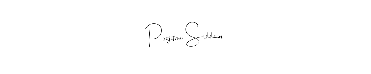 Design your own signature with our free online signature maker. With this signature software, you can create a handwritten (Andilay-7BmLP) signature for name Poojitha Siddam. Poojitha Siddam signature style 4 images and pictures png