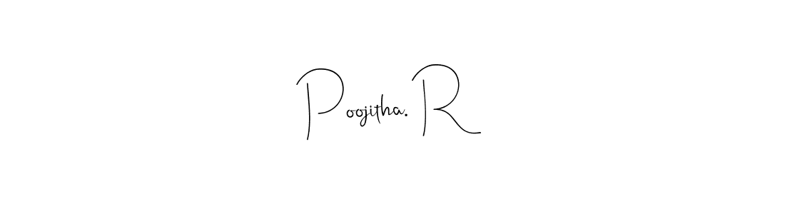 Design your own signature with our free online signature maker. With this signature software, you can create a handwritten (Andilay-7BmLP) signature for name Poojitha. R. Poojitha. R signature style 4 images and pictures png