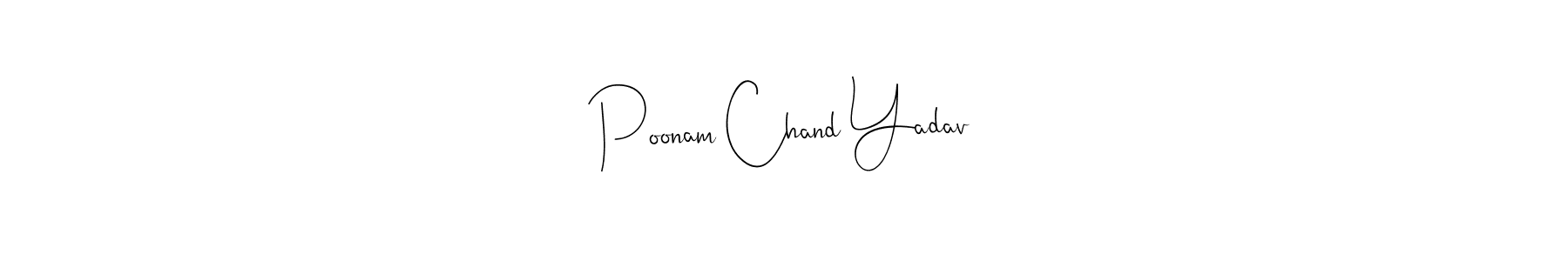 Make a beautiful signature design for name Poonam Chand Yadav. Use this online signature maker to create a handwritten signature for free. Poonam Chand Yadav signature style 4 images and pictures png