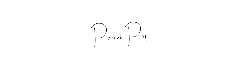 Use a signature maker to create a handwritten signature online. With this signature software, you can design (Andilay-7BmLP) your own signature for name Poorvi Pal. Poorvi Pal signature style 4 images and pictures png