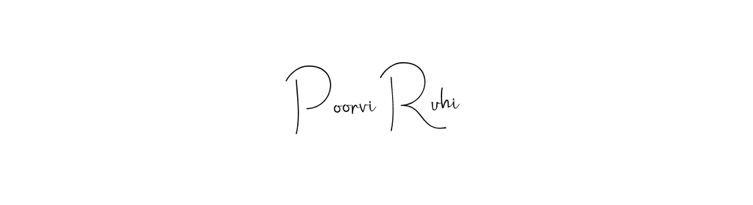 You should practise on your own different ways (Andilay-7BmLP) to write your name (Poorvi Ruhi) in signature. don't let someone else do it for you. Poorvi Ruhi signature style 4 images and pictures png