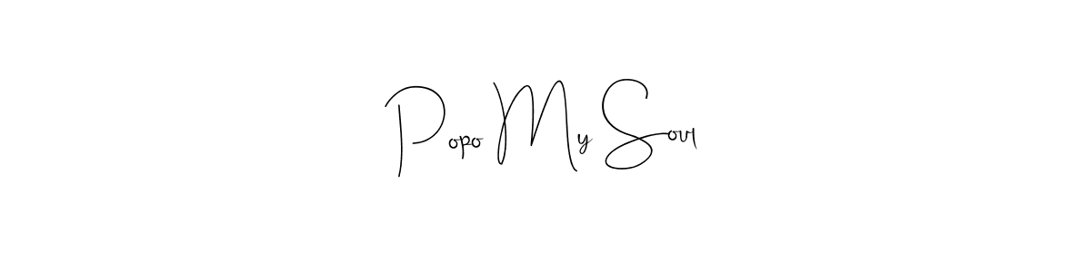 How to make Popo My Soul name signature. Use Andilay-7BmLP style for creating short signs online. This is the latest handwritten sign. Popo My Soul signature style 4 images and pictures png