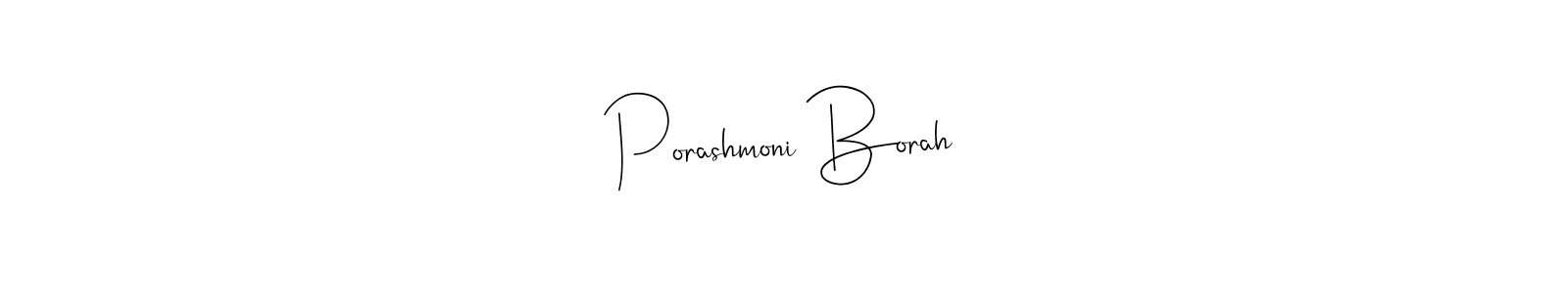 Create a beautiful signature design for name Porashmoni Borah. With this signature (Andilay-7BmLP) fonts, you can make a handwritten signature for free. Porashmoni Borah signature style 4 images and pictures png