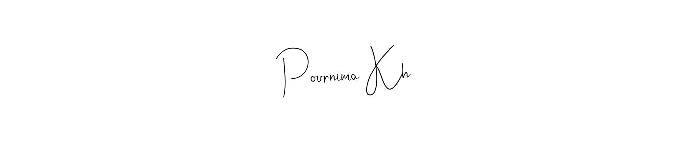 The best way (Andilay-7BmLP) to make a short signature is to pick only two or three words in your name. The name Pournima Kh❤ include a total of six letters. For converting this name. Pournima Kh❤ signature style 4 images and pictures png