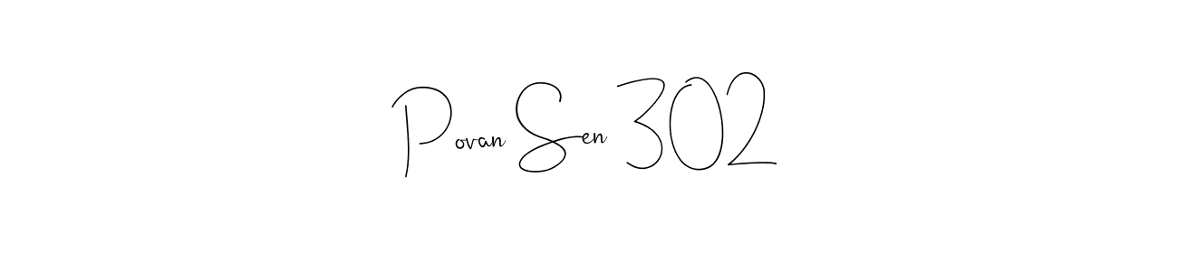 Use a signature maker to create a handwritten signature online. With this signature software, you can design (Andilay-7BmLP) your own signature for name Povan Sen 302. Povan Sen 302 signature style 4 images and pictures png