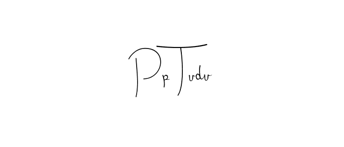 if you are searching for the best signature style for your name Pp Tudu. so please give up your signature search. here we have designed multiple signature styles  using Andilay-7BmLP. Pp Tudu signature style 4 images and pictures png