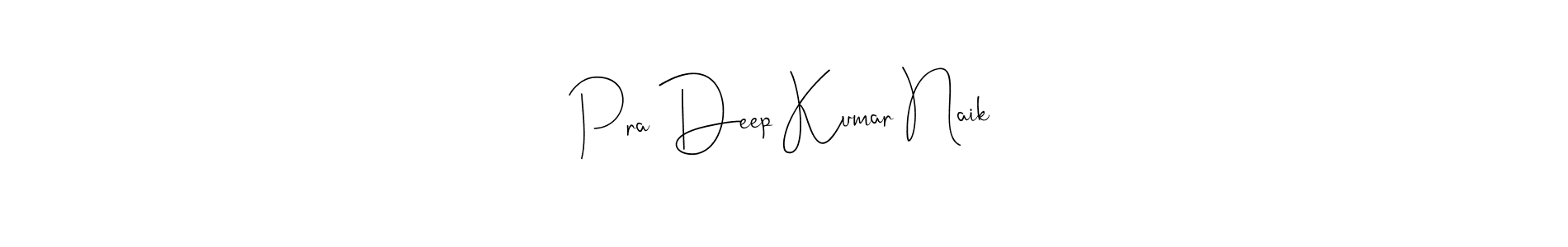 How to make Pra Deep Kumar Naik name signature. Use Andilay-7BmLP style for creating short signs online. This is the latest handwritten sign. Pra Deep Kumar Naik signature style 4 images and pictures png