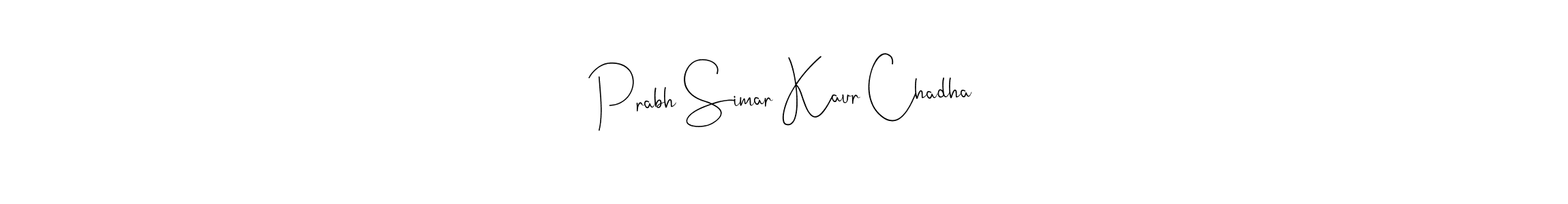 Prabh Simar Kaur Chadha stylish signature style. Best Handwritten Sign (Andilay-7BmLP) for my name. Handwritten Signature Collection Ideas for my name Prabh Simar Kaur Chadha. Prabh Simar Kaur Chadha signature style 4 images and pictures png
