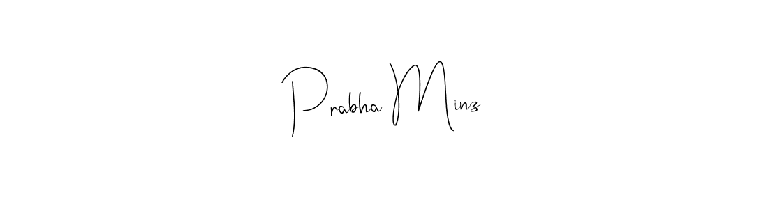 Prabha Minz stylish signature style. Best Handwritten Sign (Andilay-7BmLP) for my name. Handwritten Signature Collection Ideas for my name Prabha Minz. Prabha Minz signature style 4 images and pictures png